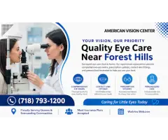 Optometrist Near Forest Hills - American Vision Center