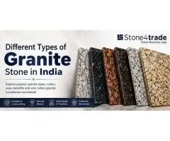 Different Types of Granite Stone in India