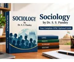 Sociology Optional for UPSC Clear Teaching and Real Answer Writing Practice at Dikshant IAS