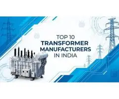 TOP 10 Transformer Manufacturers in India