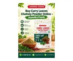 Buy Curry Leaves Chutney Powder Online Aanvika Foods