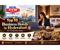 Top 10 Business Hotels in Hyderabad for Corporate Stays