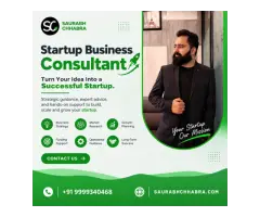 Startup Business Consultant for Business Growth Saurabh Chhabra