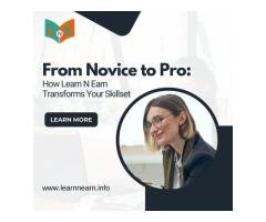 FROM NOVICE TO PRO: HOW LEARN N EARN TRANSFORMS SURAT