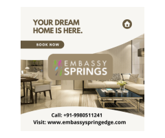Embassy Edge 2 & 3 Bedroom Springs Apartments Devanahalli Bangalore