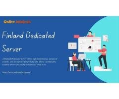 Experience Enhanced Security and Speed with Finland Dedicated Server by Onlive Infotech