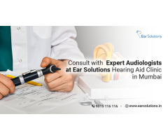 Best Audiologist Clinic in Mumbai | Ear Solutions