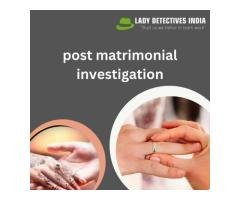 How Can Post Matrimonial Investigations Help in Rebuilding Trust?