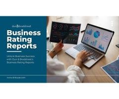 Boost Your Business with Dun & Bradstreet's Business Rating Reports!