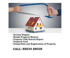 Property Dispute Matters Call Now 88034 88038 - 2