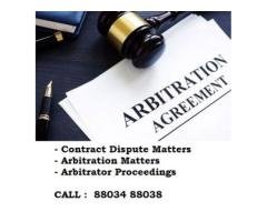 Arbitration Matters and Arbitration Proceedings Call Now 88034 88038 - 3