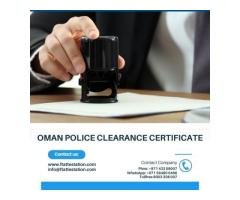 Oman Police Clearance Certificate | Oman PCC