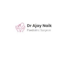 Dr Ajay Naik | Pediatric Surgeon in Pune