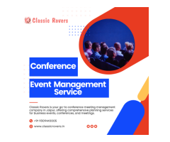 Your Trusted Partner for Conference Management in Jaipur - Classic Rovers